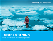 Thirsting for a future: water and children in a changing climate